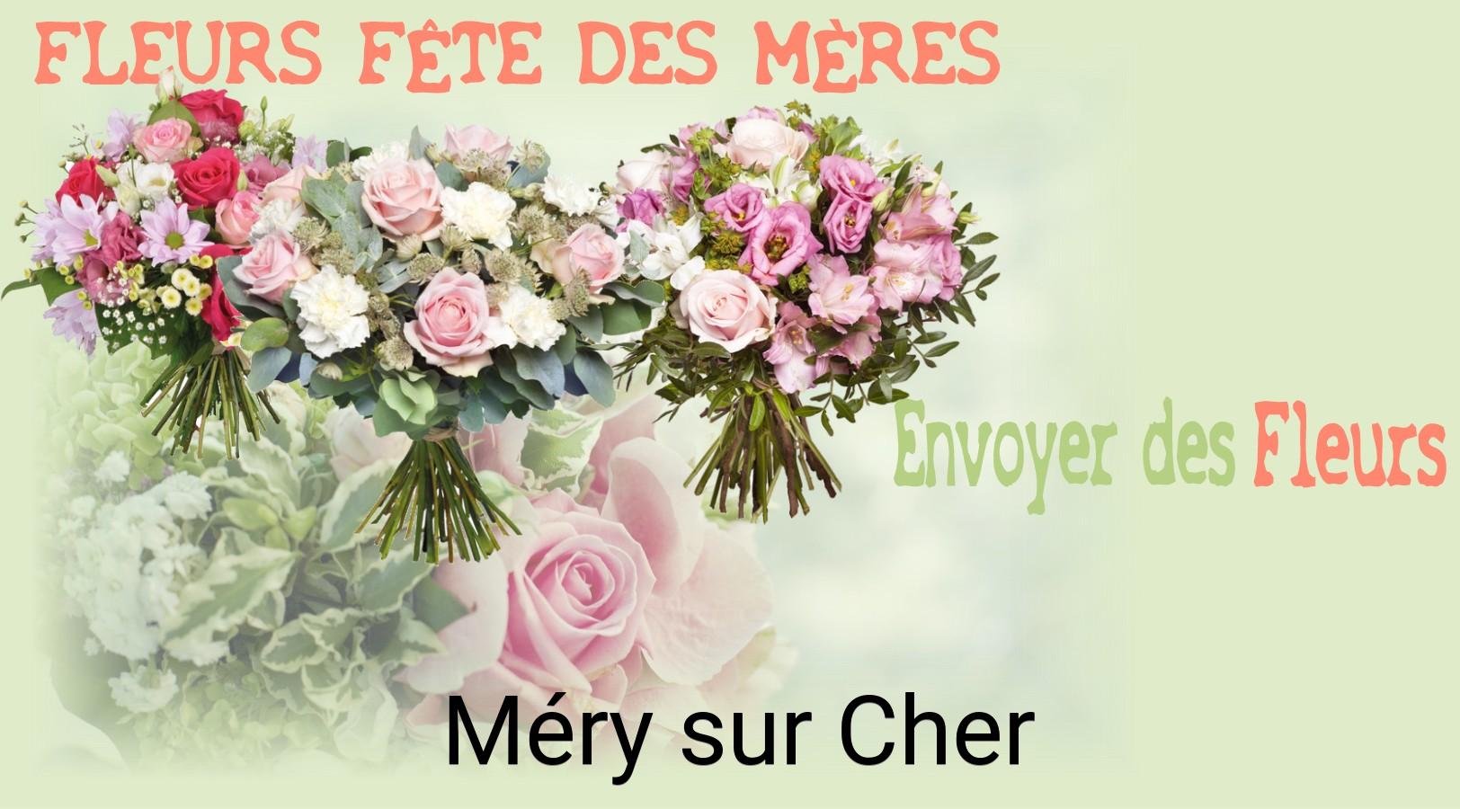 Bouquet de Fête des Mères livré à Méry-sur-Cher
